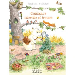 Livre "Cherche Et Trouve Calinours" MOULIN ROTY Ecole Des Loisirs